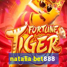 natalia bet888